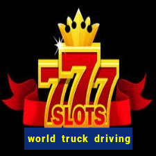 world truck driving simulator dinheiro infinito